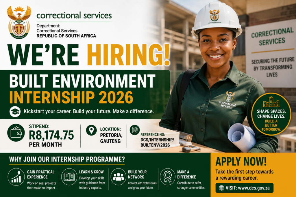 Department of Correctional Services Built Environment Internship 2026 – Stipend R8,174.75 Per Month department of correctional services